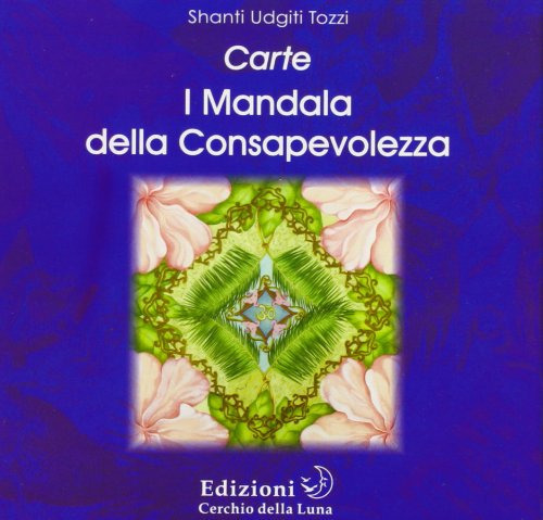 I mandala della consapevolezza