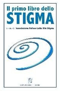 Il primo libro dello stigma