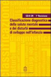 Classificazione diagnostica della salute mentale e dei disturbi di sviluppo dell'infanzia. 1ª revisione