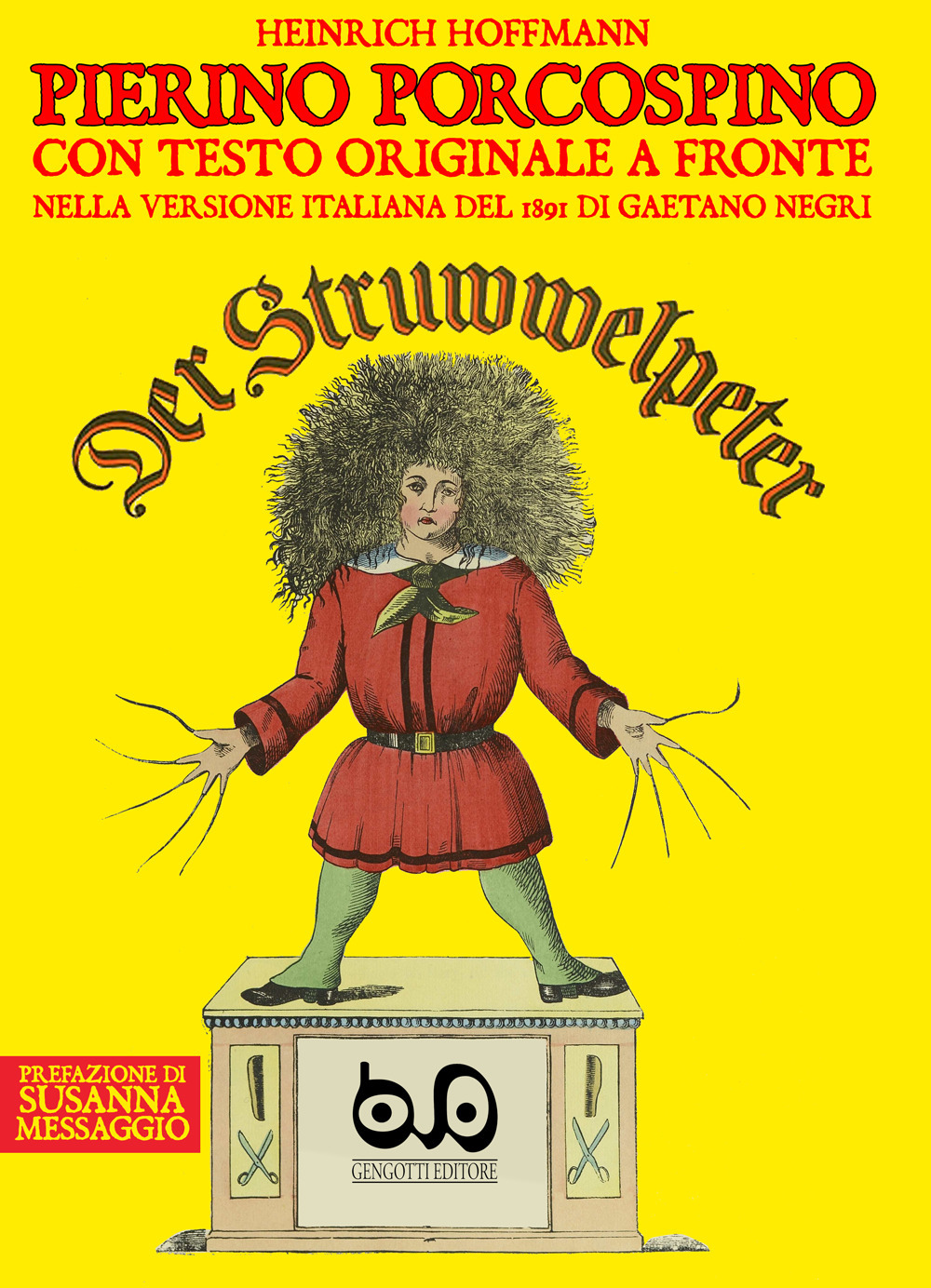 Pierino Porcospino-Der Struwwelpeter. Ediz. bilingue