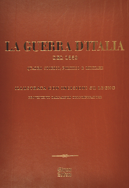 La guerra d'Italia del 1859. Quadro storico, politico e militare