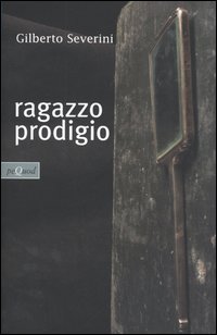 Ragazzo prodigio