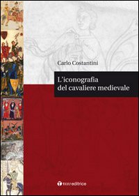 L'iconografia del cavaliere medievale