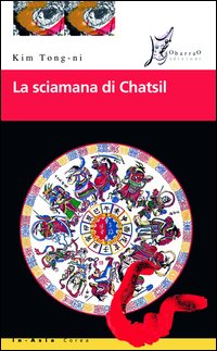 La sciamana di Chatsil