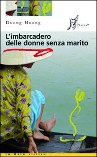 L'imbarcadero delle donne senza marito