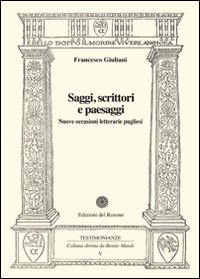 Saggi, scrittori e paesaggi. Nuove occasioni letterarie pugliesi