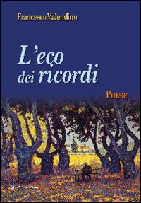 L'eco dei ricordi