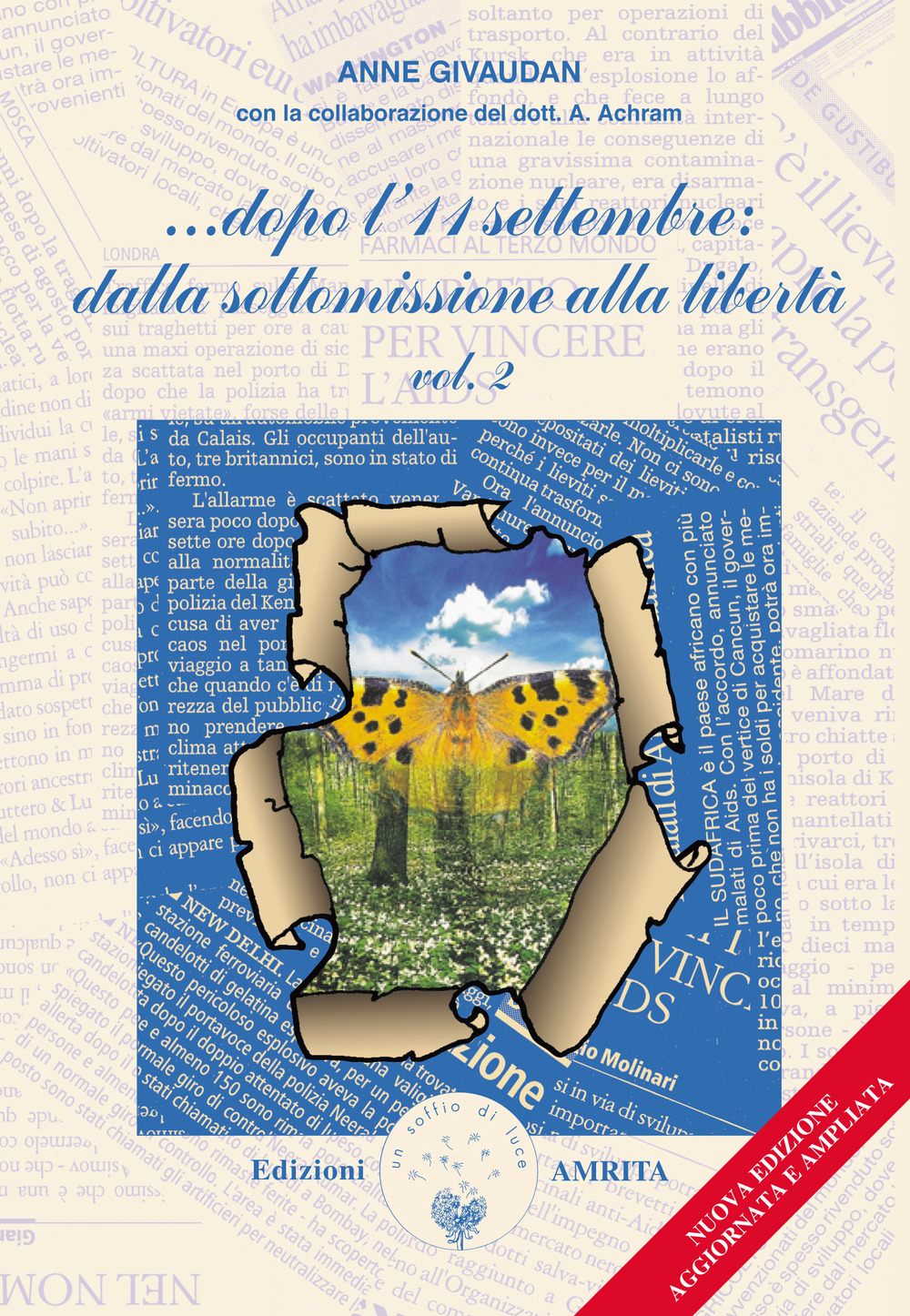 ...Dopo l'11 settembre: dalla sottomissione alla libertà