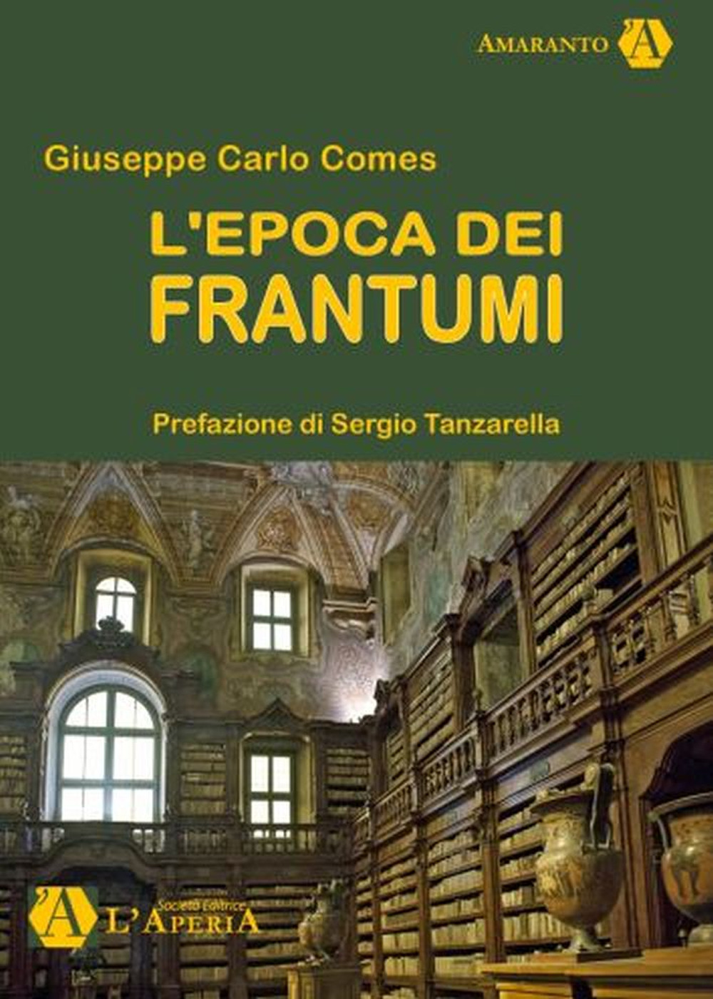 L'epoca dei frantumi