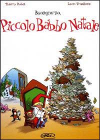 Buongiorno, Piccolo Babbo Natale. Vol. 1