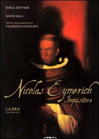 La dea. Nicolas Eymerich inquisitore. Vol. 1