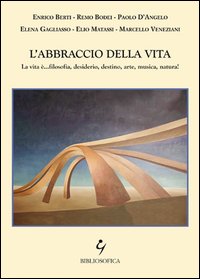 L'abbraccio della vita