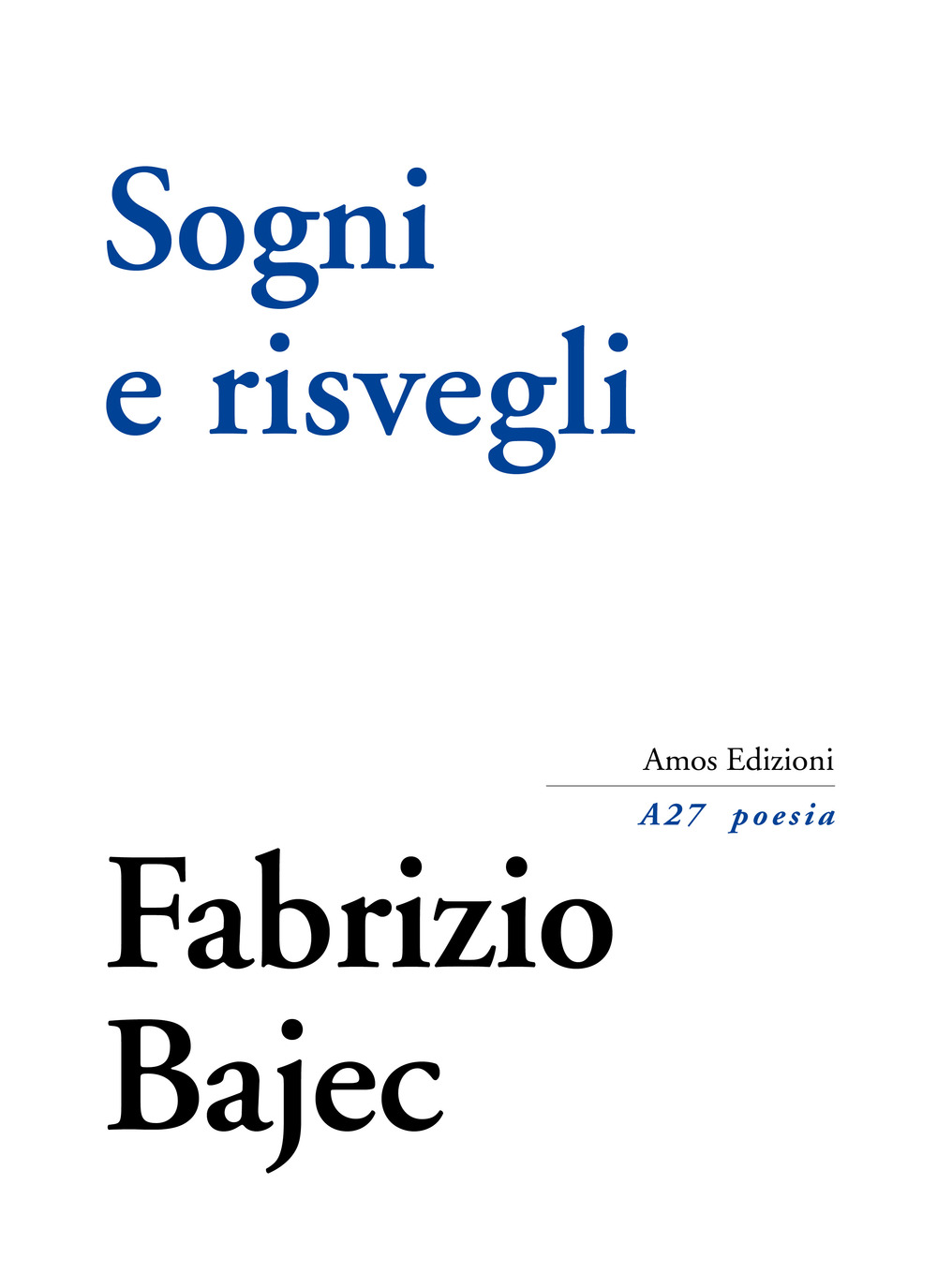 Sogni e risvegli