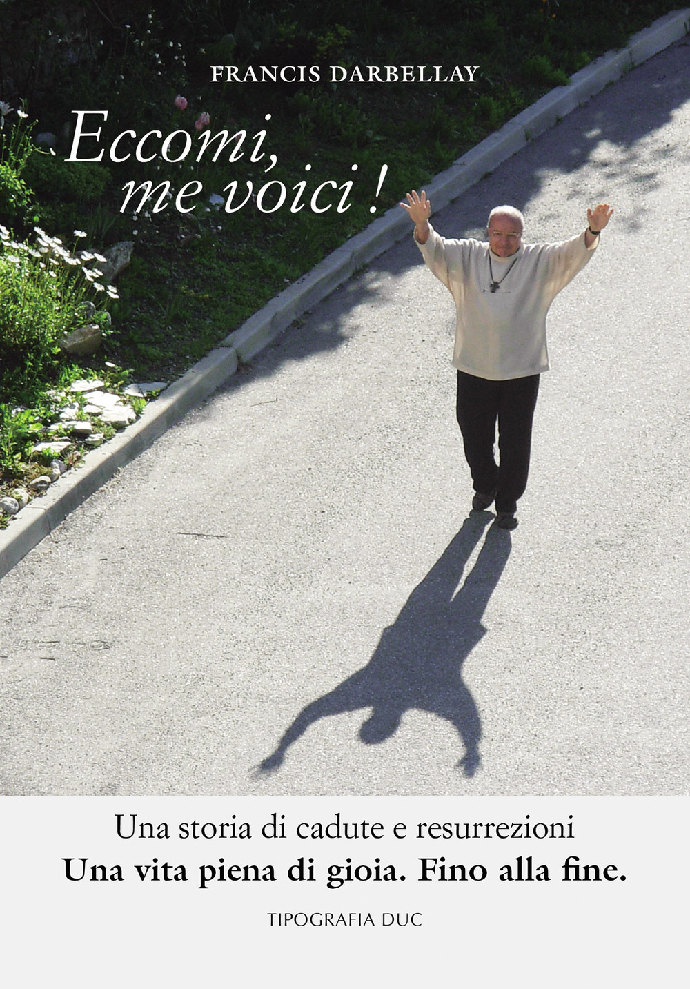 Eccomi, me voici! Con DVD video