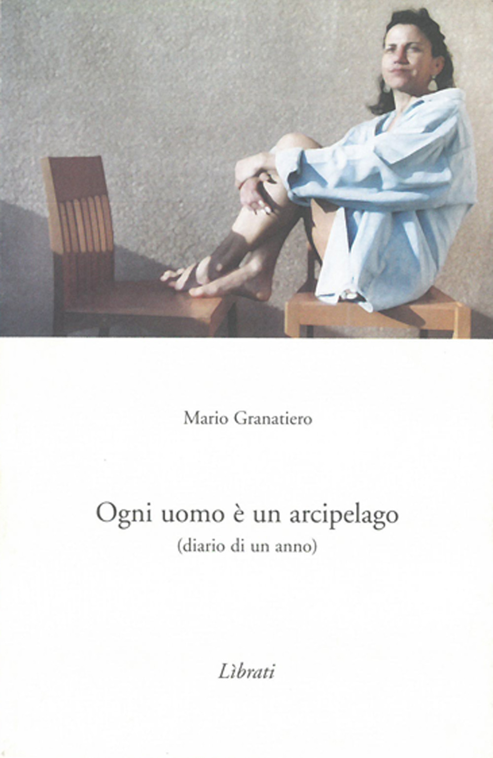 Ogni uomo è un arcipelago. Diario di un anno