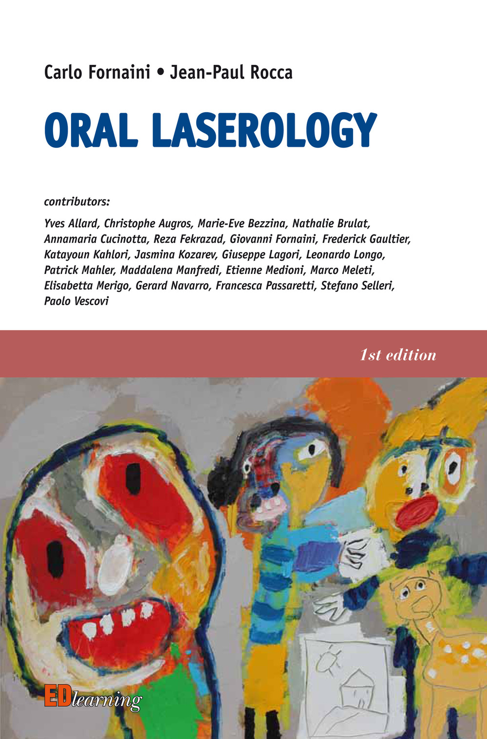 Oral laserology