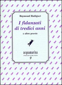 I fidanzati di tredici anni e altre poesie