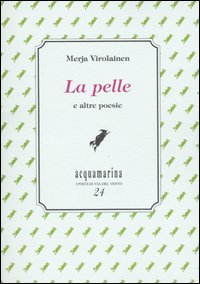 La pelle e altre poesie