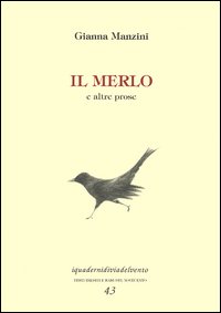 Il merlo e altre prose