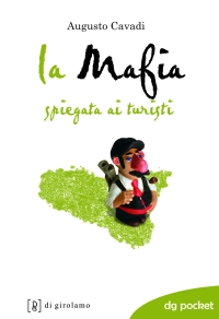 La mafia spiegata ai turisti