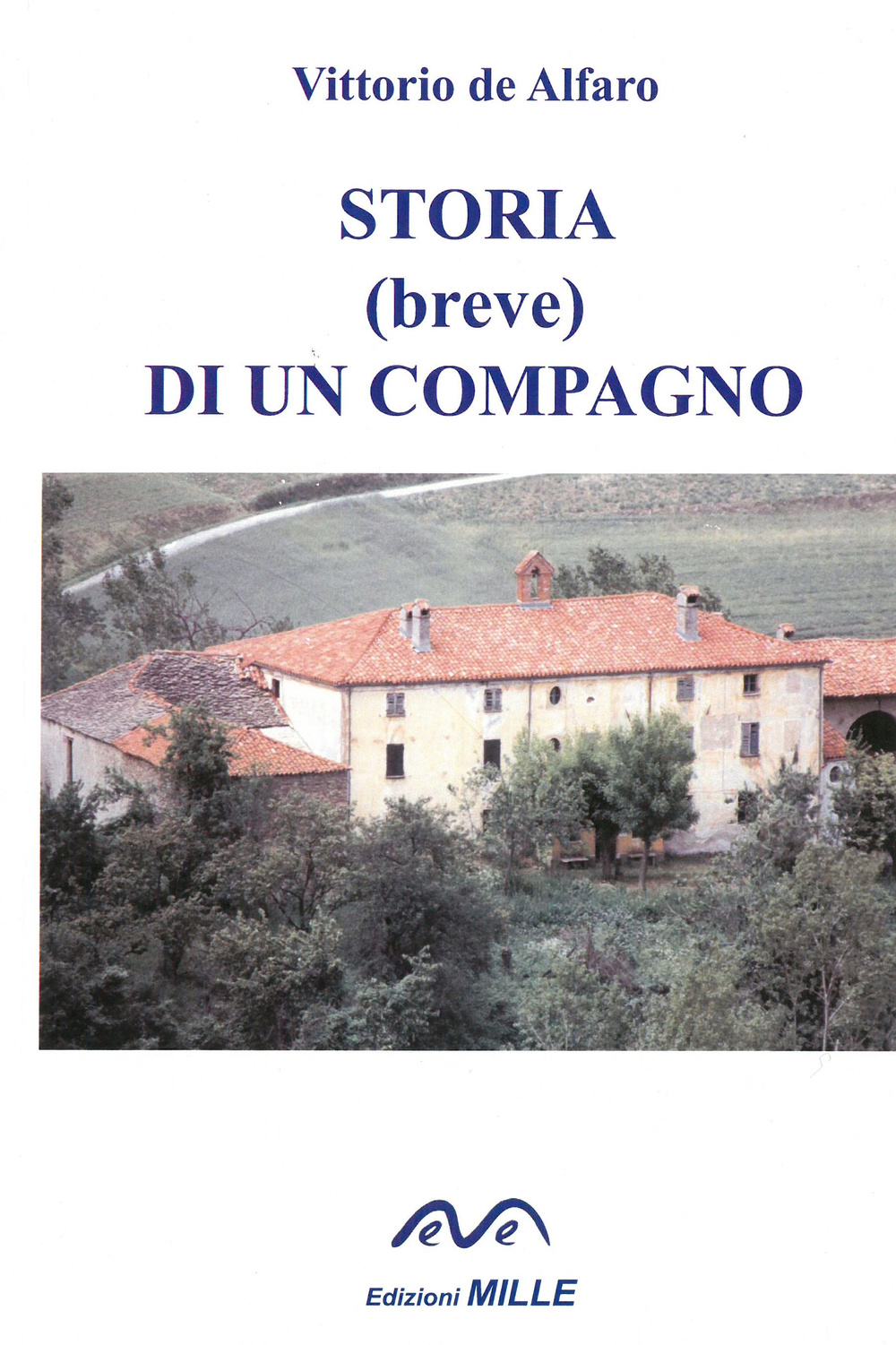 Storia (breve) di un compagno