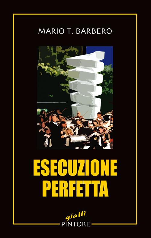 Esecuzione perfetta