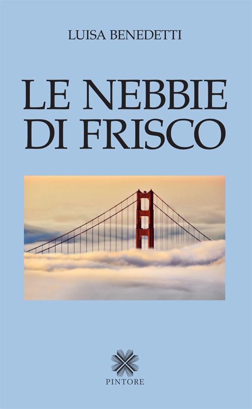 Le nebbie di Frisco