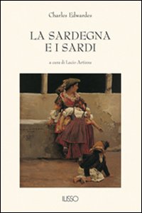 La Sardegna e i sardi