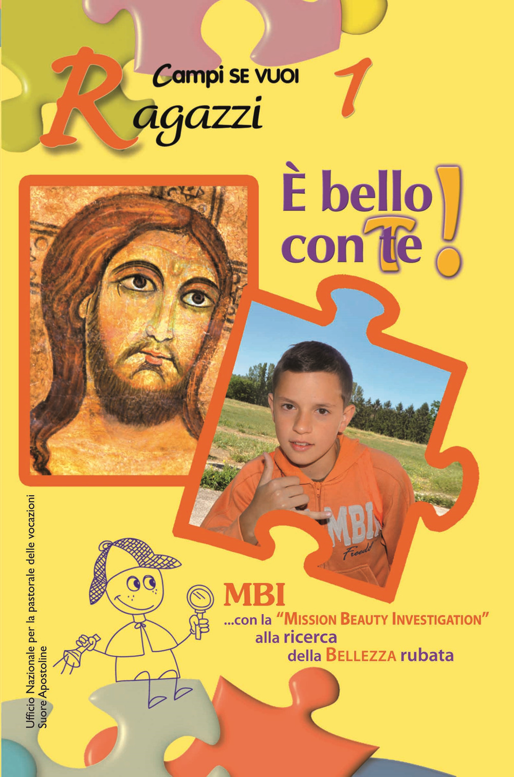 È bello con te!. Vol. 1: Ragazzi