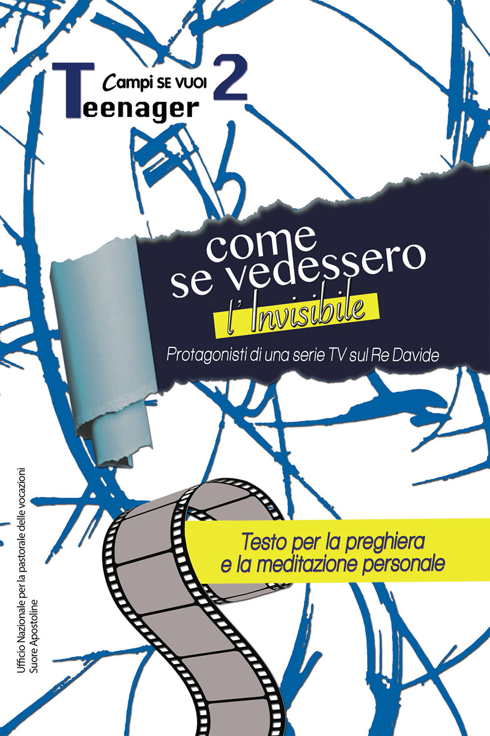 Come se vedessimo l'invisibile. Vol. 2: Teenager