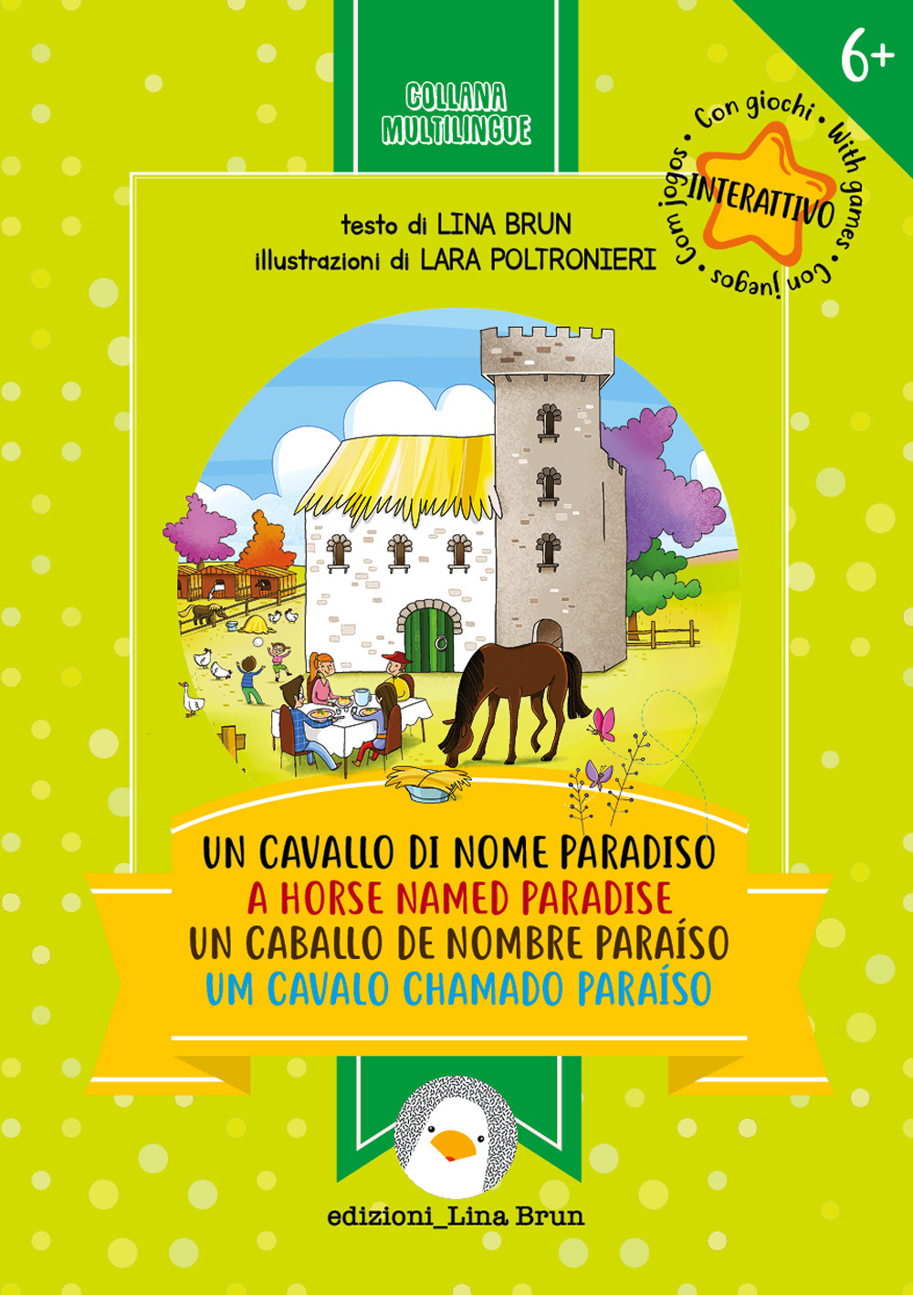 Un cavallo di nome Paradiso. Ediz. italiana, inglese, spagnola e portoghese