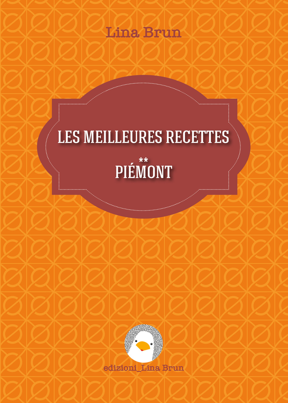 Les meilleures recettes. Piémont