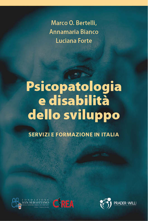 Psicopatologia e disabilità dello sviluppo. Servizi e formazione in Italia