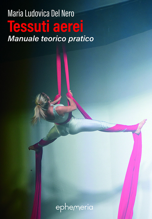 Tessuti aerei. Manuale teorico pratico