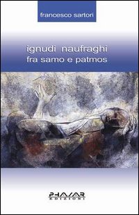 Ignudi naufraghi fra Samo e Patmos