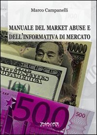 Manuale del market abuse e dell'informativa di mercato