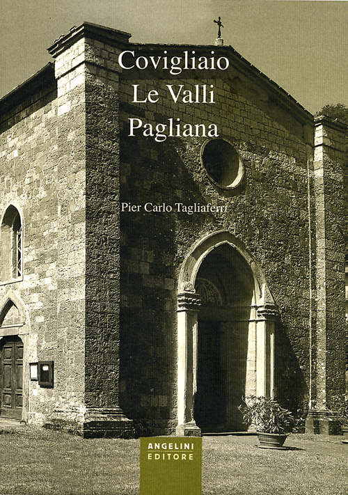 Covigliaio. Le valli pagliana