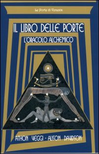 Il libro delle porte: l'oracolo alchemico