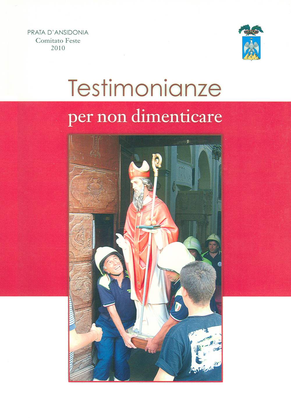 Testimonianze per non dimenticare