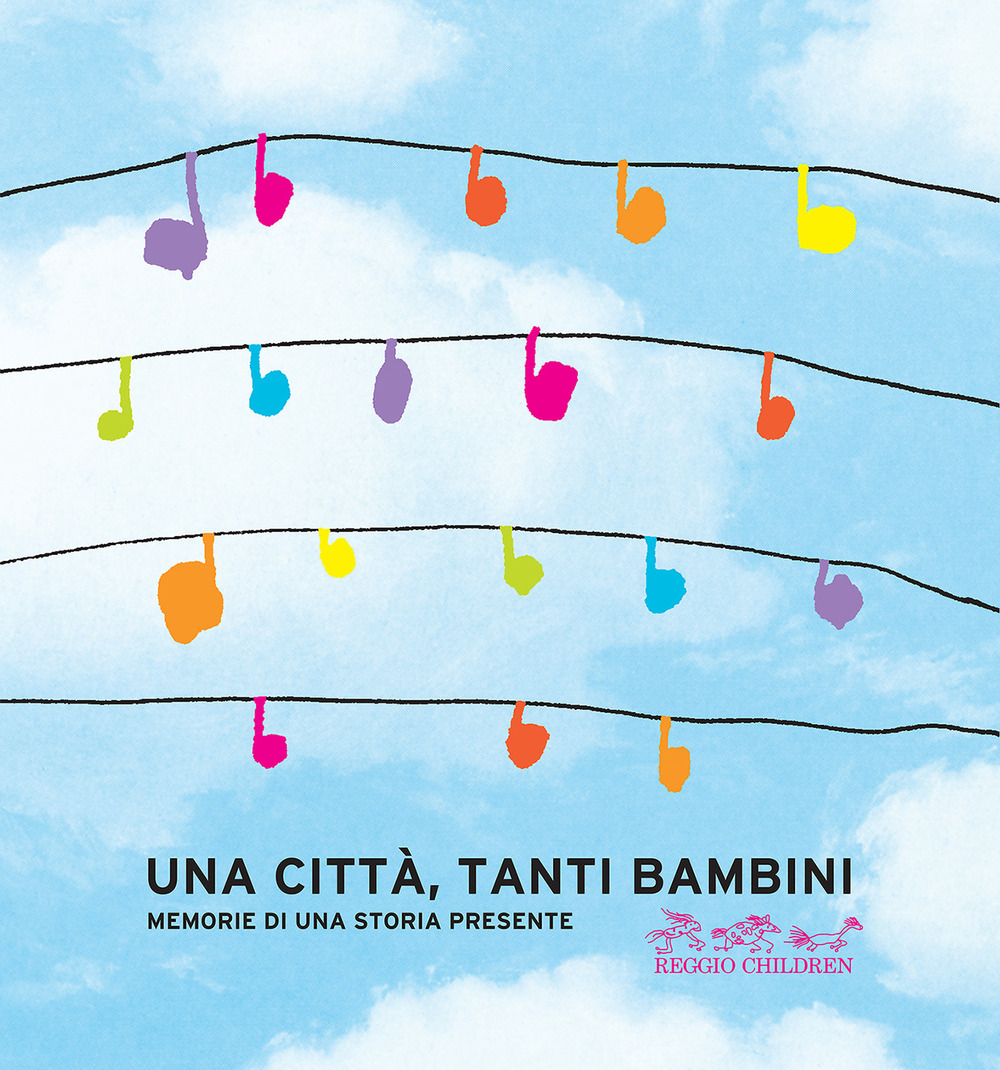 Una città, tanti bambini. Memorie di una storia presente