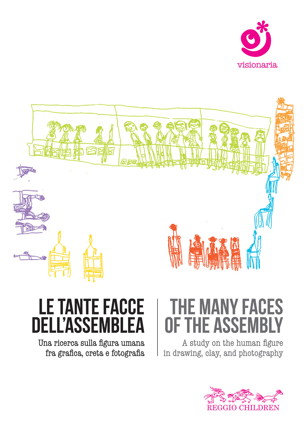 Le tante facce dell'assemblea. Una ricerca sulla figura umana fra grafica, creta e fotografia-The many faces of the assembly. A study on the human figure in drawing, clay, and photography. DVD