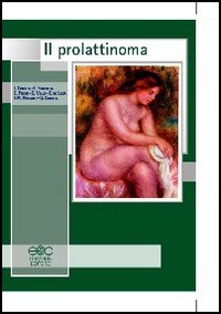 Il prolattinoma