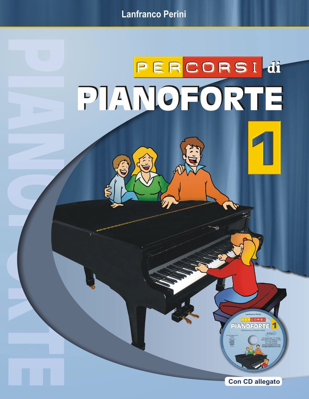 Percorsi di pianoforte. Con CD. Vol. 1