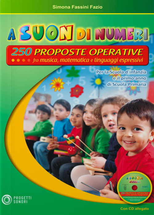 A suon di numeri. Con CD Audio