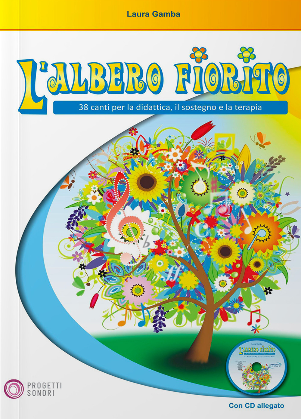 L'albero fiorito. Con CD Audio