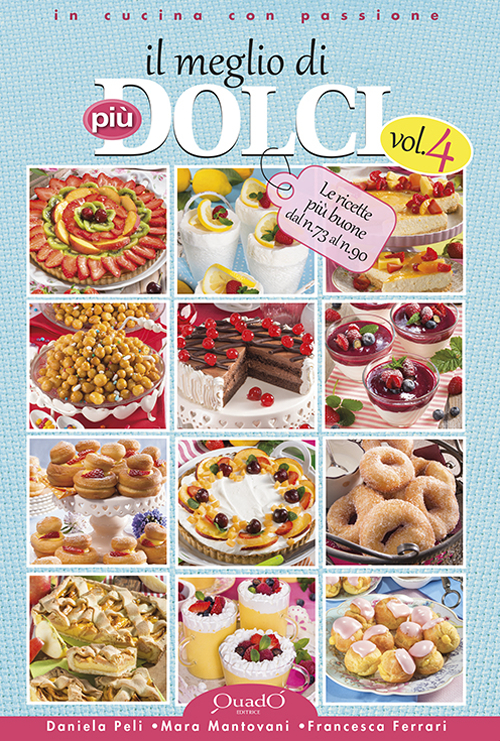 Il meglio di più dolci. Vol. 4