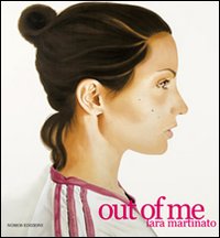 Out of me. Ediz. illustrata