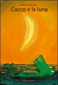 Cocco e la luna. Ediz. illustrata