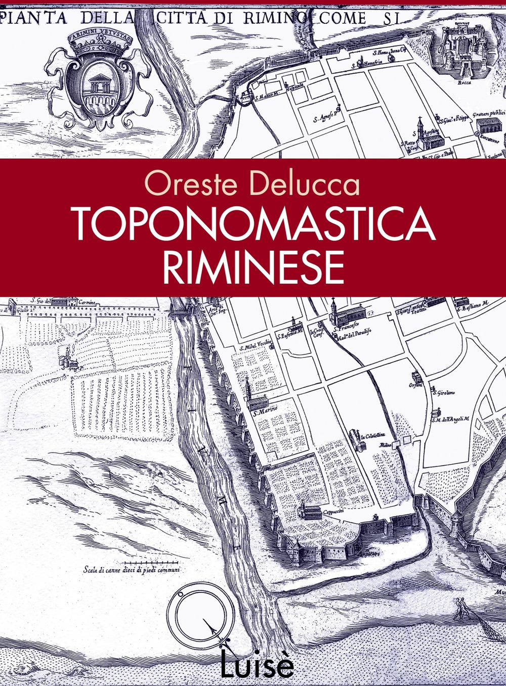 Toponomastica riminese. I luoghi raccontano la nostra storia