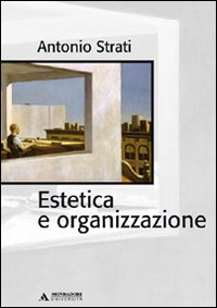 Estetica e organizzazione
